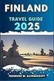 FINLAND TRAVEL GUIDE: Journey through adventure this destination has to offer with travel tips.