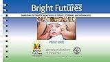 Bright Futures: Guidelines Pocket Guide