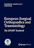 European Surgical Orthopaedics and Traumatology: The EFORT Textbook