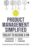 Product Management Simplified: Toolkit to Become a PM