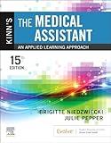 Kinn's The Medical Assistant: An Applied Learning Approach