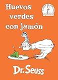 Huevos verdes con jamón (Green Eggs and Ham Spanish Edition) (Beginner Books)