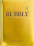 Bubbly: A Collection of Champagne and Sparkling Cocktails (Celebrate In Style with over 60 Festive Cocktail Recipes)