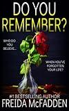 Do You Remember?: A gripping psychological thriller