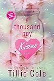 A Thousand Boy Kisses (Boy Kisses, 1)