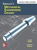 Shigley's Mechanical Engineering Design: 2024 Release