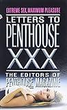 Letters to Penthouse xxx: Extreme Sex, Maximum Pleasure (Penthouse Adventures, 30)