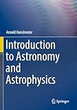 Introduction to Astronomy and Astrophysics