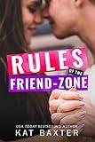 Rules of the Friend-Zone: A Friends-to-Lovers/Snowed-in together/Curvy Girl Romance (Hot Texas Nights Book 5)