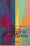 Anthology of Short Stories: CBCC Challenge B Production 2022-2023