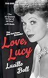 Love, Lucy (Berkley Boulevard Celebrity Autobiography)