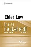 Elder Law in a Nutshell (Nutshells)
