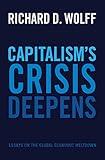 Capitalism's Crisis Deepens: Essays on the Global Economic Meltdown