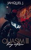 Quasim III: King Inferno (Season Four: Inferno Gods Book 3)