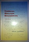 Chemical Reaction Engineering, 3rd Edition