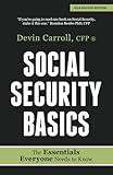 Social Security Basics: The Essentials Everyone Needs to Know