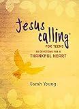 Jesus Calling: 50 Devotions for a Thankful Heart: (A Devotional for Teens on Being Grateful) (Jesus Calling®)