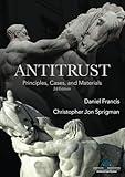 Antitrust: Principles, Cases, and Materials (2d Edition)