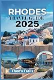 RHODES TRAVEL GUIDE 2025