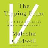 The Tipping Point: How Little Things Can Make a Big Difference