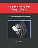 Getting Started with Warp3D Nova: 3D Graphics Programming Tutorials