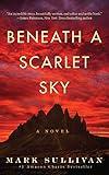 Beneath a Scarlet Sky: A Novel