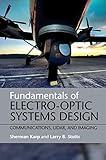 Fundamentals of Electro-Optic Systems Design: Communications, Lidar, and Imaging