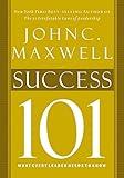 Success 101: What Every Leader Should Know