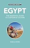 Egypt - Culture Smart!: The Essential Guide to Customs & Culture