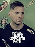 OOP Saga - Time's Opposite Path