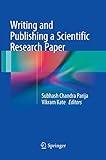 Writing and Publishing a Scientific Research Paper