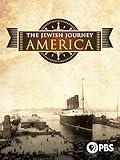 The Jewish Journey: America