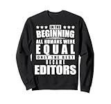 Editor - Funny Personalized Gift Sweatshirt