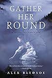 Gather Her Round: A Novel of the Tufa (Tufa Novels Book 5)