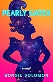 Pearly Gates: A Queer Cozy Fantasy