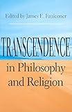 Transcendence in Philosophy and Religion (Philosophy of Religion)