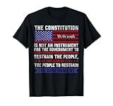 The Constitution Is An Instrument - US Patriotic T-Shirt