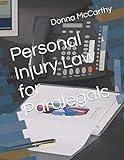 Personal Injury Law for Paralegals