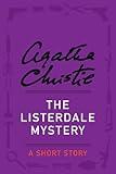The Listerdale Mystery: A Short Story