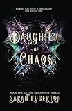 Daughter of Chaos: Book One of the Dragonheir Trilogy