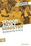 Senior Adult Ministry Volunteer Handbook