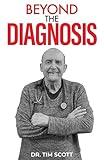 Beyond the Diagnosis