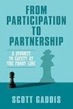 From Participation to Partnership: A Journey to Safety at the Frontline