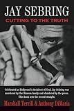 Jay Sebring: Cutting to the Truth