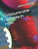 Communicable Diseases In India