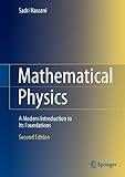 Mathematical Physics: A Modern Introduction to Its Foundations