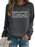 MYHALF Womens Reading Books Embroidered Sweatshirt: Hot Girls Read Books Shirt - Book Lovers Pullover Bookish Teacher Tops