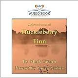 Adventures of Huckleberry Finn (Classic Books on Cd Collection)