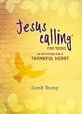 Jesus Calling: 50 Devotions for a Thankful Heart: (A Devotional for Teens on Being Grateful)