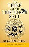 The Thief and the Thirteenth Sigil (Rapid Reads)
